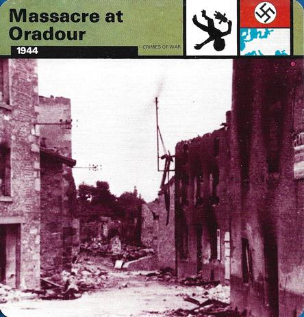 1977 Edito-Service World War II - Deck 31 #13-036-31-08 Massacre at Oradour Front