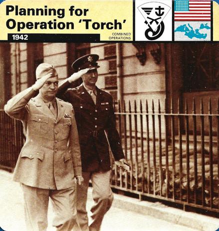 1977 Edito-Service World War II - Deck 31 #13-036-31-09 Plannning for Operation 'Torch' Front