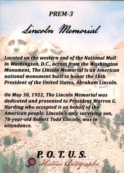 2018 Historic Autographs P.O.T.U.S. - Premium #PREM-3 Lincoln Memorial Back
