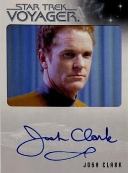 2012 Rittenhouse The Quotable Star Trek Voyager - Autographs #NNO Josh Clark Front