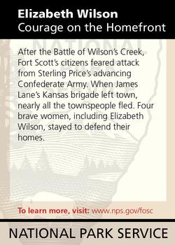 2011 National Park Service Civil War to Civil Rights - Fort Scott National Historic Site #NNO Elizabeth Wilson: Courage on the Homefront Back