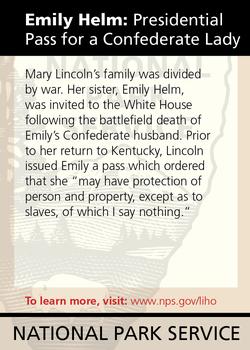 2011 National Park Service Civil War to Civil Rights - Lincoln Home National Historic Site #NNO Emily Helm: Presidential Pass for a Confederate Lady Back