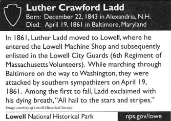 2011 National Park Service Civil War to Civil Rights - Lowell National Historical Park #NNO Luther Crawford Ladd Back