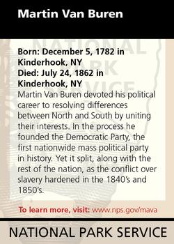 2011 National Park Service Civil War to Civil Rights - Martin Van Buren National Historic Site #NNO Martin Van Buren Back