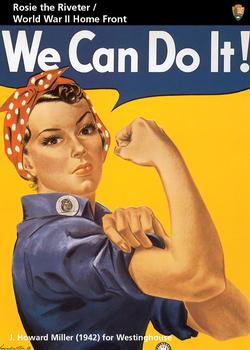 2011 National Park Service Civil War to Civil Rights - Rosie the Riveter / World War II Home Front #NNO We Can Do It! Front