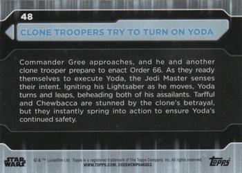2021 Topps Star Wars: Battle Plans #48 Clone Troopers Try To Turn On Yoda Back