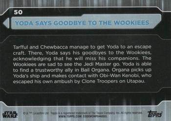 2021 Topps Star Wars: Battle Plans #50 Yoda Says Goodbye To The Wookiees Back