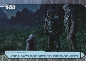 2021 Topps Star Wars: Battle Plans #50 Yoda Says Goodbye To The Wookiees Front