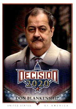 2021 Decision 2020 Series 2 #521 Don Blankenship Front