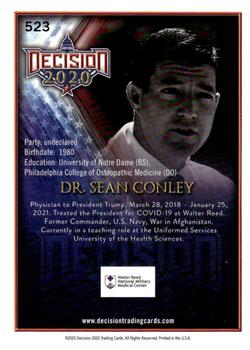 2021 Decision 2020 Series 2 #523 Dr. Sean Conley Back