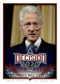 2021 Decision 2020 Series 2 #525 Bill Clinton Front