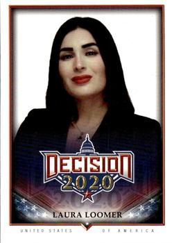 2021 Decision 2020 Series 2 #609 Laura Loomer Front