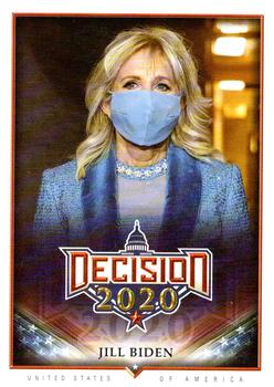 2021 Decision 2020 Series 2 #545 Jill Biden Front