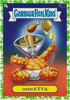 2021 Topps Garbage Pail Kids: Food Fight! - Booger Green #26b Over Etta Front
