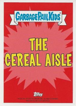 2021 Topps Garbage Pail Kids: Food Fight! - The Cereal Aisle #1a Crunch Barry Back