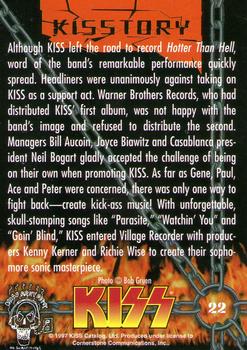 1997 Cornerstone Kiss Series One - Gold Foil #22 Although KISS left the road to record Hotter Back