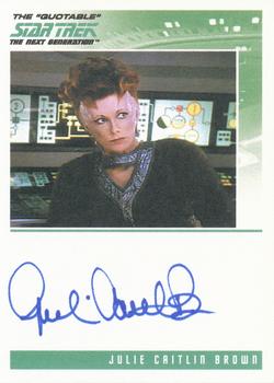 2005 Rittenhouse The Quotable Star Trek: The Next Generation - Autographs #NNO Julie Caitlin Brown Front