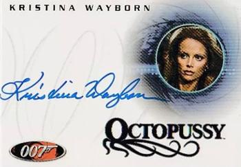 2007 Rittenhouse The Complete James Bond 007 - 40th Anniversary Autographs #A53 Kristina Wayborn Front