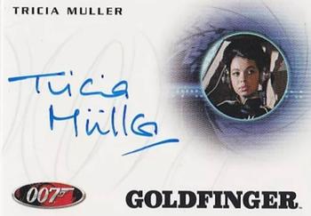 2011 Rittenhouse James Bond Mission Logs - 40th Anniversary Autographs #A169 Tricia Muller Front