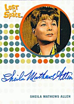 2005 Rittenhouse The Complete Lost in Space - Limited Edition Signatures Guest Cast #NNO Sheila Mathews Allen Front