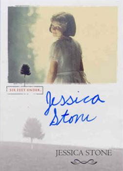 2004 Rittenhouse Six Feet Under Seasons 1 & 2 - Autographs #NNO Jessica Stone Front