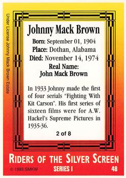 1993 SMKW Riders of the Silver Screen #48 Johnny Mack Brown Back
