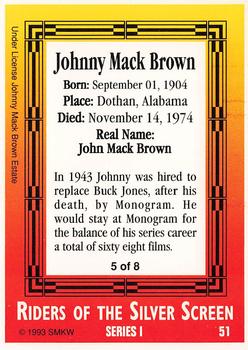 1993 SMKW Riders of the Silver Screen #51 Johnny Mack Brown Back