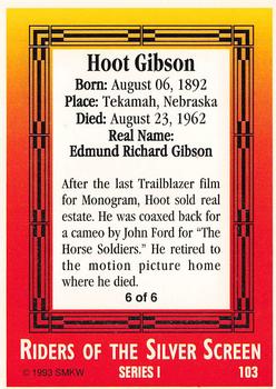 1993 SMKW Riders of the Silver Screen #103 Hoot Gibson Back