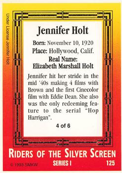 1993 SMKW Riders of the Silver Screen #125 Jennifer Holt Back