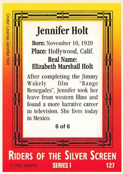 1993 SMKW Riders of the Silver Screen #127 Jennifer Holt Back