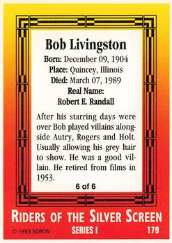 1993 SMKW Riders of the Silver Screen #179 Bob Livingston Back