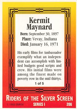1993 SMKW Riders of the Silver Screen #206 Kermit Maynard Back