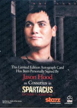 2012 Rittenhouse Spartacus - Spartacus Gods of the Arena Autographs #NNO Jason Hood Back
