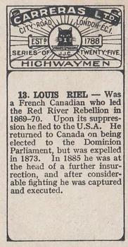 1924 Carreras Highwaymen #13 Louis Riel Back