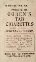 1901 Ogden's General Interest Series A #42 John Kirwan Back
