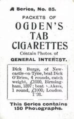 1901 Ogden's General Interest Series A #85 Dick Burge Back