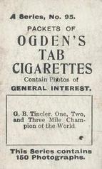 1901 Ogden's General Interest Series A #95 G.B. Tincler Back