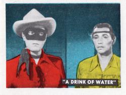 1950 Ed-U-Cards The Lone Ranger (W536-2) #78 A Drink of Water Sensing Danger Episode 23 Front