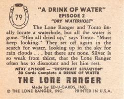1950 Ed-U-Cards The Lone Ranger (W536-2) #79 A Drink of Water Dry Waterhole Episode 2 Back