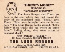 1950 Ed-U-Cards The Lone Ranger (W536-2) #109 Thieve's Money Important Discovery Episode 13 Back