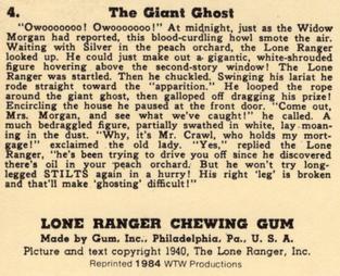 1984 WTW 1940 Gum Inc. Lone Ranger (R83) (Reprint) #4 The Giant Ghost Back