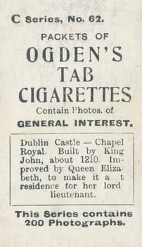 1902 Ogden's General Interest Series C #62 Dublin Castle – Chapel Royal Back