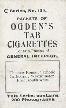 1902 Ogden's General Interest Series C #127 Westminster R.C. Cathedral Back