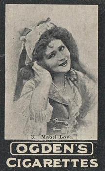 1902 Ogden's General Interest Series E #31 Mabel Love Front