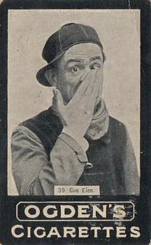 1902 Ogden's General Interest Series E #39 Gus Elen Front