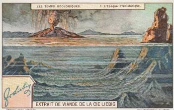 1929 Liebig Les Temps Geologiques II (The Geological Periods II)(French Text)(F1231, S1233) #1 L'Epoque Prehistorique Front