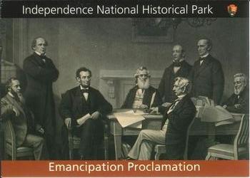 2013 Independence National Historical Park: Heroes of the Underground Railroad #NNO Emancipation Proclamation Front