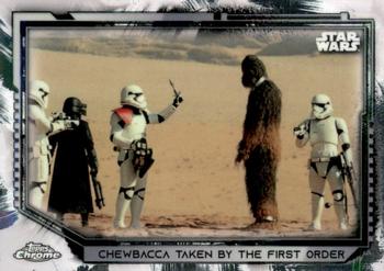 2021 Topps Chrome Star Wars Legacy #7 Chewbacca Taken By The First Order Front