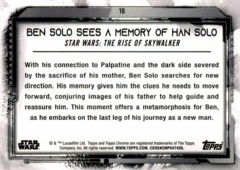 2021 Topps Chrome Star Wars Legacy #16 Ben Solo Sees A Memory Of Han Solo Back