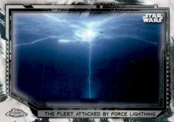 2021 Topps Chrome Star Wars Legacy #23 The Fleet Attacked By Force Lightning Front